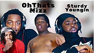 BUMBAA GOING CRAZY  OHTHATSMIZZ amp STURDYYOUNGIN REACTION [upl. by Enihpesoj]