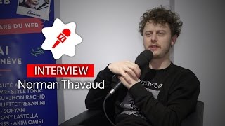 Norman Thavaud nous parle de sa future série sur TF1 avec Cyprien et Natoo [upl. by Sheaff]