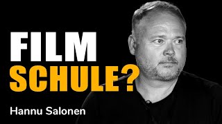 MIT ODER OHNE FILMSCHULE Wie wird man Regisseur  Hannu Salonen  Regisseur [upl. by Nnaeirrac]