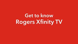 Get to know Rogers Xfinity TV  IPTV by Rogers [upl. by Anade]