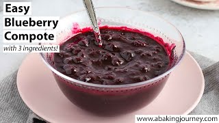 Easy Blueberry Compote with 3 ingredients only [upl. by Aleahc]