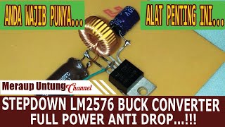 Buck Coventer 3A Step Down LM 2576Cara membuat Penurun Tegangan Power fullmeraupuntung [upl. by Tumer]