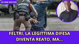 FELTRI LA LEGITTIMA DIFESA DIVENTA [upl. by Eterg]