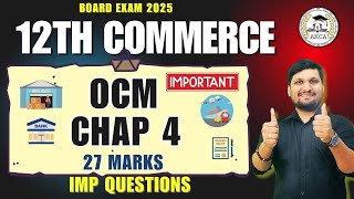 Important Question Of OCM  Chap 4 Business Services  27 marks  Board exam 2025 [upl. by Stinky452]