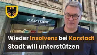 Galeria Karstadt Kaufhof hat erneut Insolvenz angemeldet  Stadt will unterstützen [upl. by Nilrev]