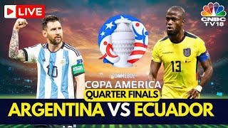 🔴Argentina vs Ecuador LIVE Score  Copa America 2024 Quarterfinals LIVE  Lionel Messi  USA  N18G [upl. by Eniawd]