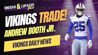 Vikings TRADE Andrew Booth to Cowboys for Nahshon Wright [upl. by Medea195]