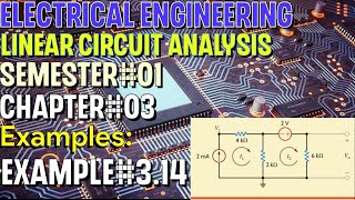 Linear Circuit Analysis  Chapter03  Example314  Basic Engineering Circuit Analysis [upl. by Marceau]