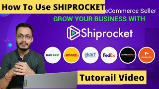 How To use SHIPROCKET 2021 Grow your E commerce Business How To send products Explained in Hindi🚚 [upl. by Cornela]