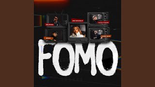 FOMO [upl. by Inol]