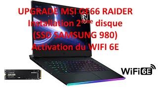 Upgrade MSI GE66 Raider SSD  Wifi 6E [upl. by Rigdon343]