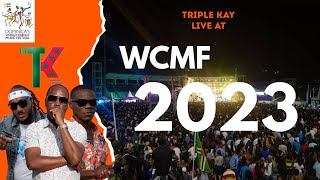 TRIPLE KAY LIVE AT WCMF 2023 [upl. by Evars635]