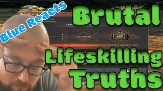 Black Deserts Brutal Lifeskilling Truths Blue Reacts [upl. by Maureen847]