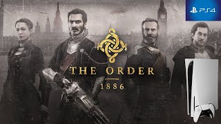 THE ORDER 1886 Meu PS5 [upl. by Robinia248]