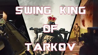 The Swing King of Tarkov [upl. by Bird412]