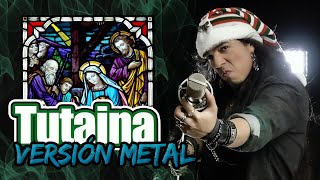 Tutaina  Metal Cover Paulo Cuevas [upl. by Ylak]