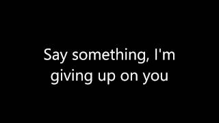 Boyce Avenue ft Carly Rose Sonenclar  Say Something Lyrics [upl. by Bertero]