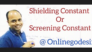 Shielding Constant or Screening Constant [upl. by Kcirdnekel940]