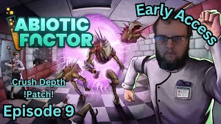 Abiotic Factor  Episode 9  New Major Patch lets go and explore the quotCrush Depthsquot  FOR SCIENCE [upl. by Nathanael151]