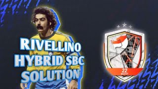 RIVELLINO HYBRID SBC SOLUTION MADFUT 22 [upl. by Breech]