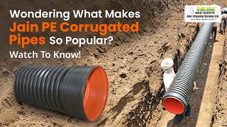 Why Are JAIN PE CORRUGATED PIPES Taking Over the Market Heres the Answer [upl. by Alaet]