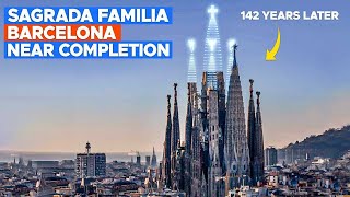 Construction UPDATE La Sagrada Familia Near Completion After 142 Years [upl. by Niwred]