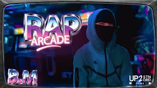 BM  Rap Arcade Season 2  EP1 [upl. by Ammadis]