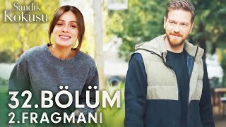 Sandık Kokusu 32 Bölüm 2 Fragmanı  quot Bora Karsudan Hoşlanmaya Başladı quot [upl. by Ninel]