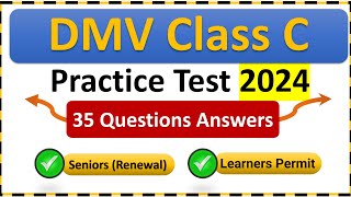 DMV Class C Practice Test 2024  35 Questions and Answers for California License Permit and Renewals [upl. by Cilegna]