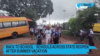 BACK TO SCHOOL  Schools across state reopen after summer vacation [upl. by Albertina373]