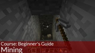 Course Beginners Guide to Minecraft Mining [upl. by Erika]