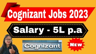 Cognizant Jobs for Freshers 20232024  Off Campus Hiring  Apply Soon [upl. by Ahtnama]