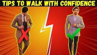 How To Walk Confidently  8 Tips To Walk With Confidence  AR lookbook [upl. by Cobbie347]