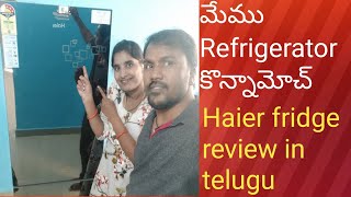 Haier refrigerator review in telugu 2021 Haier details and costlalitharajuvlogs❤ [upl. by Enelym]