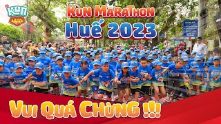 Điểm tin nhanh Kun Marathon Huế 2023 vui siêu cấp vũ trụ [upl. by Anitram424]