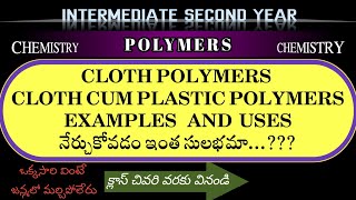 Polymers  Cloth Polymers Nylon 6 chemistry education class12 telugu andhrapradesh telangana [upl. by Einre818]