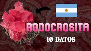 El INCREIBLE Mineral Que Representa a ARGENTINA 🇦🇷  10 Datos Rodocrosita [upl. by Starlene566]