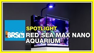 How to set up a nano reef tank  Red Sea Max Nano Aquarium  BRStv Spotlight [upl. by Keheley]