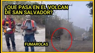 ¡Alerta Fumarolas del Volcán de San Salvador  Requisa en el Mercado Central [upl. by Inah95]