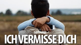 SAYONARA  ICH VERMISSE DICH Official Lyric Video prod by Jurrivh [upl. by Olmsted883]