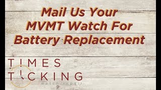 MVMT Watch Battery Replacement [upl. by Einafats]