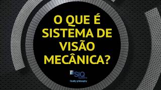 O que é Sistema de Visão Mecânica [upl. by Arvid948]