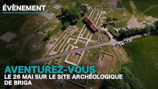 Teaser Aventurezvous le 26 mai sur le site archéologique de Briga [upl. by Shreve644]