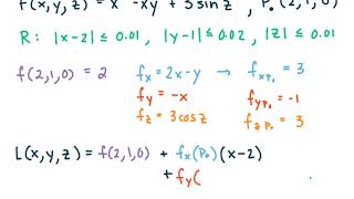 MAT273  Calc3  146e Linearization For Function Of 3 Variables Upper Bound For Error amp Error calc [upl. by Narag519]