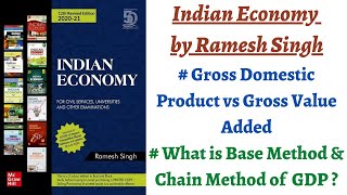 Part 8 GVA versus GDP Fixed BaseChain Base Method GDP calculation Indian Economy Ramesh Singh [upl. by Nanon]