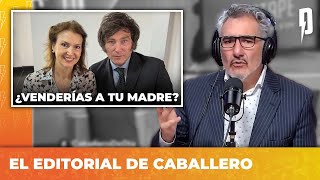 ¿VENDERÍAS A TU MADRE  Editorial de Roberto Caballero [upl. by Maisey320]