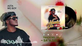 Auta Mg Boy  Saa Dai  official audio 2024 [upl. by Dyrrej]