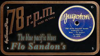 Flo Sandons  The blue pacific blues [upl. by Eikcuhc]