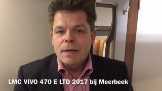 Review nieuw LMC Vivo 470 E Full Option LTD 2017 te koop Meerbeek Caravans amp Campers [upl. by Leizar501]