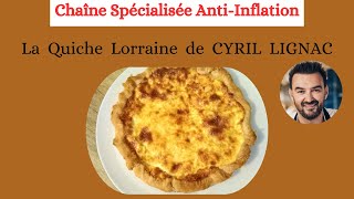 45  La Quiche Lorraine de CYRIL LIGNAC [upl. by Marba605]